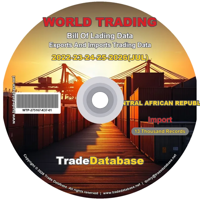 Central African Republic Import BL Data 2022-2026 CD