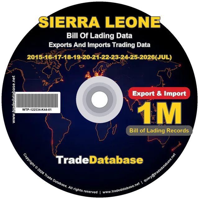 Sierra Leone Export & Import BL Data 2015-2026 CD