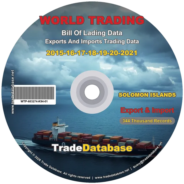 Solomon Islands Export & Import BL Data 2015-2021 CD