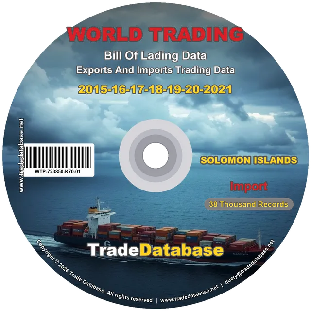 Solomon Islands Import BL Data 2015-2021 CD